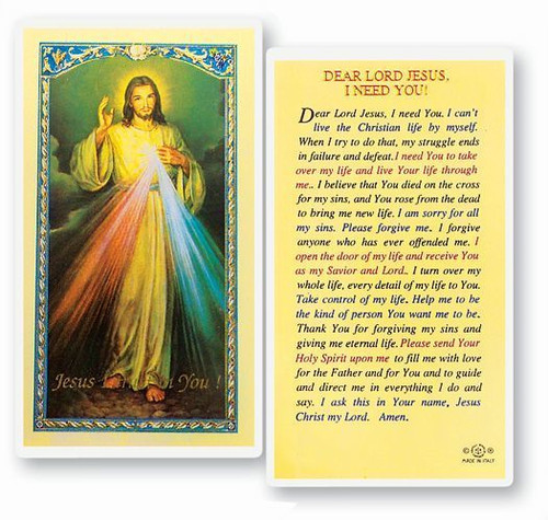 Divine Mercy Holy Card with Prayer Dear Lord Jesus I Need You Laminated measures 2 and 1 half by 4 and 1 half inches made in Italy e24-819 Divine Mercy Holy Card with Prayer Dear Lord Jesus I Need You Laminated measures 2 and 1 half by 4 and 1 half inches made in Italy e24-819
