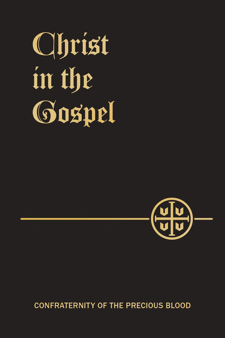 Christ in the Gospel Devotional Paperback 9781618908391 Christ in the Gospel Devotional Paperback 9781618908391