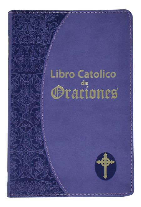 Libro Catolico De Oracion in Spanish Prayers Lavender 43819LA 9781941243831  Libro Catolico De Oracion in Spanish Prayers Lavender 43819LA 9781941243831
