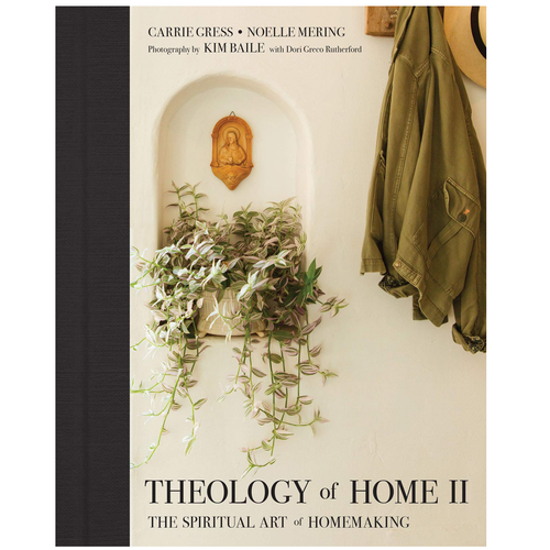 Theology of Home II The Spiritual Art of Homemaking Hardcover 9781505117004 Theology of Home II The Spiritual Art of Homemaking Hardcover 9781505117004