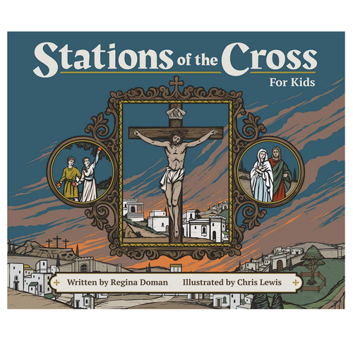Stations of the Cross for Kids HC 9781505118575 Stations of the Cross for Kids HC 9781505118575