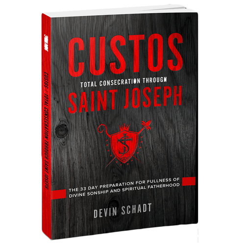 Custos Total Consecration through Saint Joseph 9781505122466  Custos Total Consecration through Saint Joseph 9781505122466