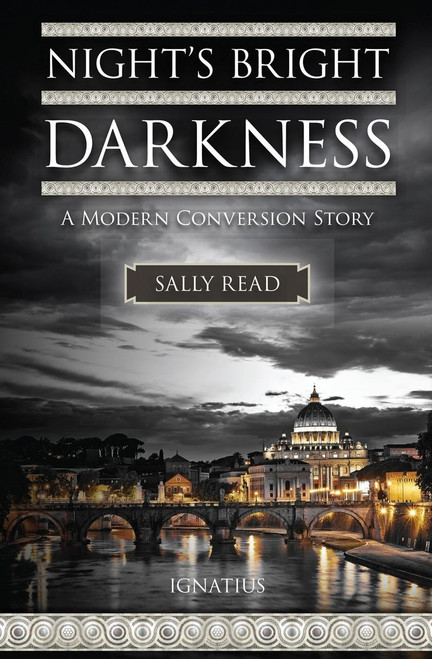 Night's Bright Darkness hardcover book by read a modern conversion story 147 pages 9781621640950
 Night's Bright Darkness hardcover book by read a modern conversion story 147 pages 9781621640950