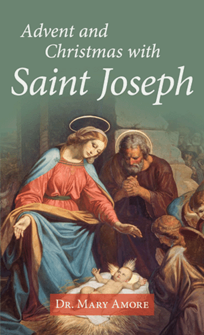 Advent and Christmas with Saint Joseph | Daily Meditations  Advent and Christmas with Saint Joseph | Daily Meditations