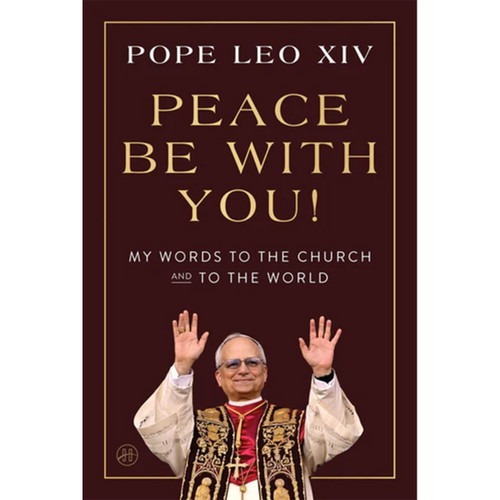 Peace be with You! A full book by Pope Leo XIV 