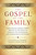 The Gospel of the Family - ISBN 9781586179946 The Gospel of the Family - ISBN 9781586179946