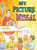 My Picture Missal Picture Book My Picture Missal Picture Book