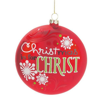 Christmas Is For Christ Ornament Red Glass 4 F C Ziegler Company