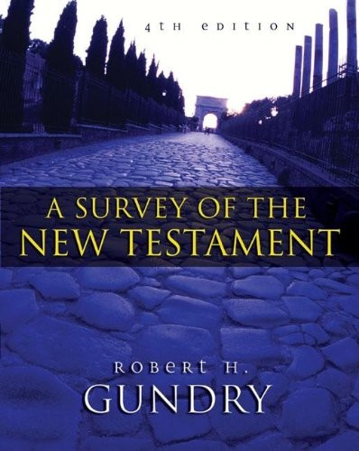 Fisher Paykel 578250 Survey of the New Testament, A (4th Edition)