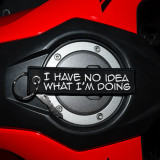Moto Loot I Have No Idea What I'm Doing - Motorcycle Keychain