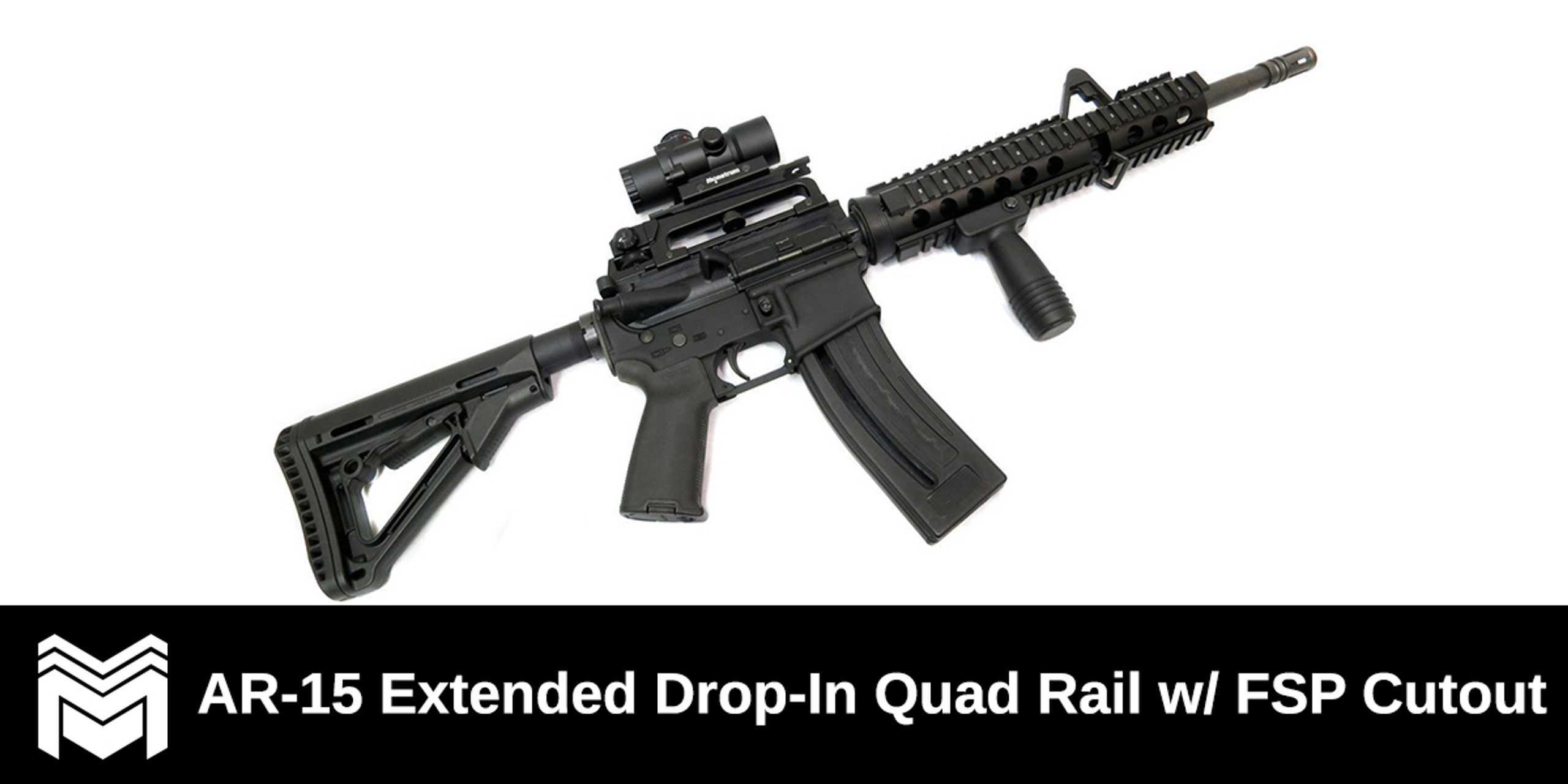 The AR15 Extended DropIn Quad Rail with A2 FSP Cutout Monstrum Tactical