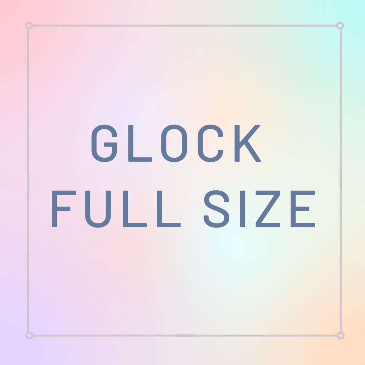 Glock Full Size