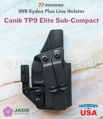 Rounded Plus Line IWB Kydex Holster for Canik TP9 Elite Sub-Compact Rounded Plus Line IWB Kydex Holster for Canik TP9 Elite Sub-Compact