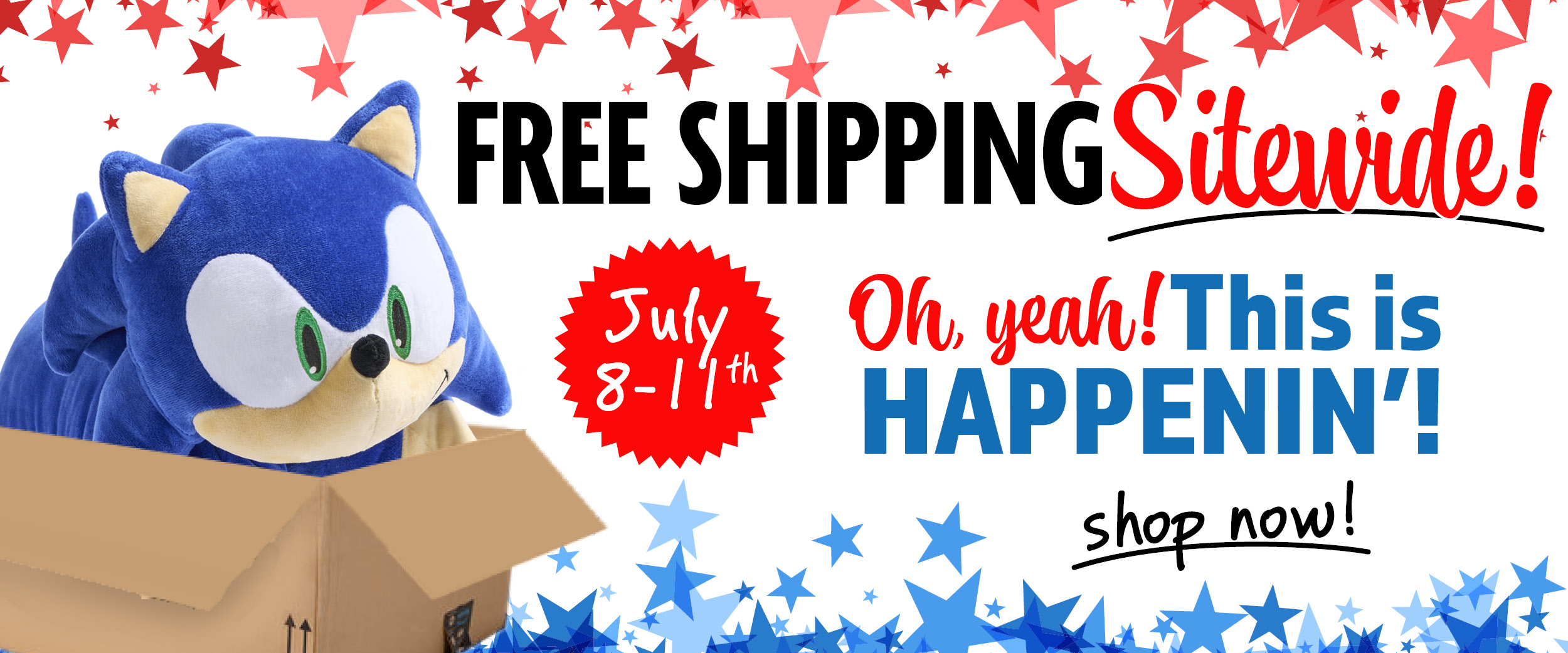 Get Free Shipping Sitewide! July 8 through 11th! Click here to shop now!