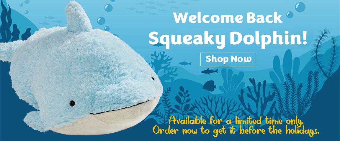 Welcome back Squeaky Dolphin! Click here to shop now! Available for a limited time only. Order now to get it before the holidays!