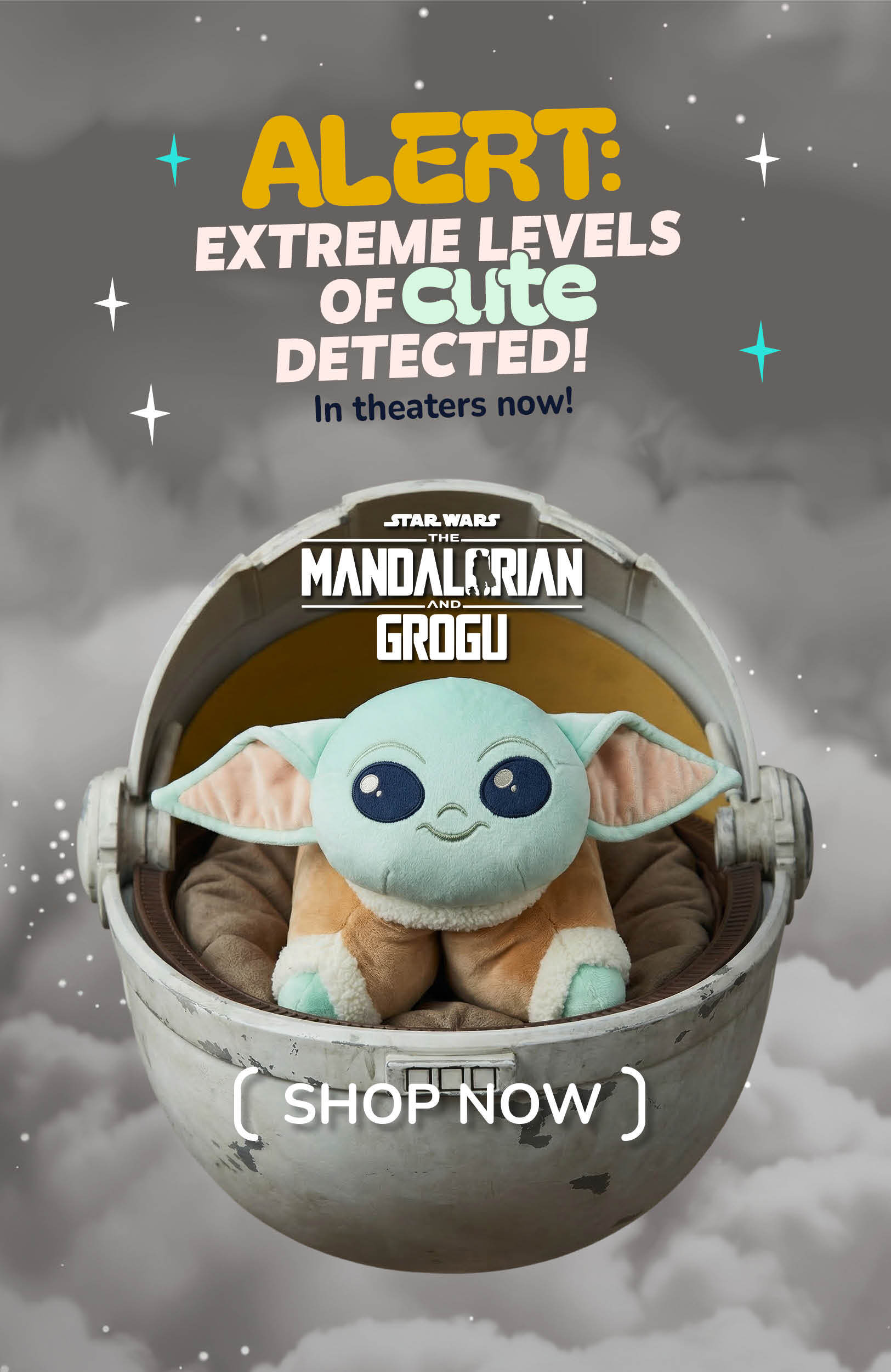 Baby Yoda Pillow Pet in a little spacecraft, with the text ALERT Extreme Levels of cute detected! The Mandalorian and Grogu in Theaters now! Shop now!