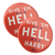 Give 'Em Hell Harry - Orange (2.25" Pin-Back Button -- Pack of Two!)