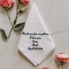 Father of the Bride Father of the Groom wedding handkerchief embroidered with a message, name and date.