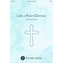 Like a River Glorious