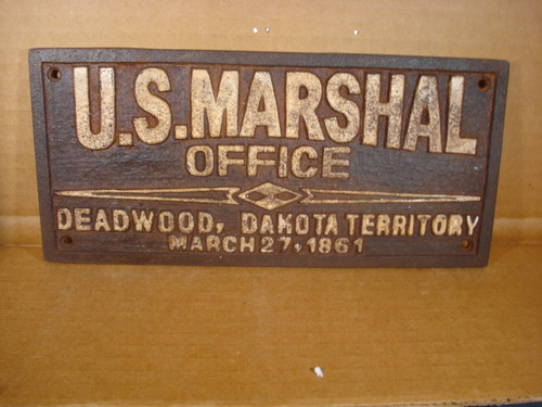 U.S. Marshal Office Deadwood Western Plaque