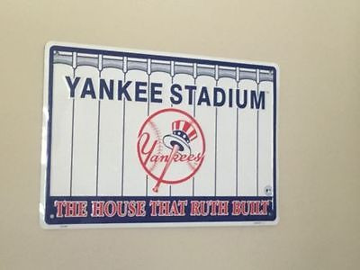New York Yankees Stadium The House That Ruth Built Tin Sign
