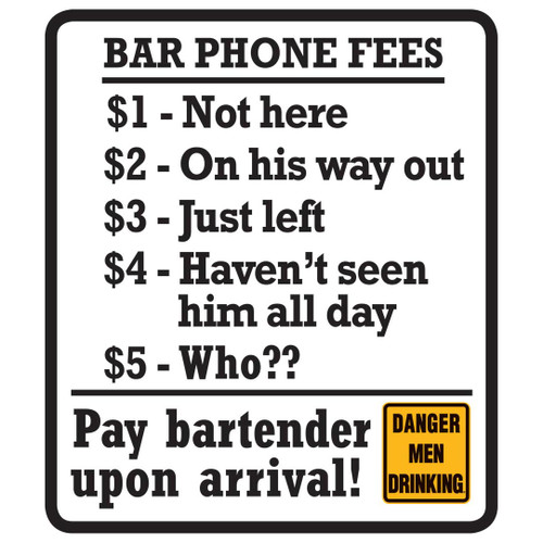 Bar Phone Fees Tin Sign