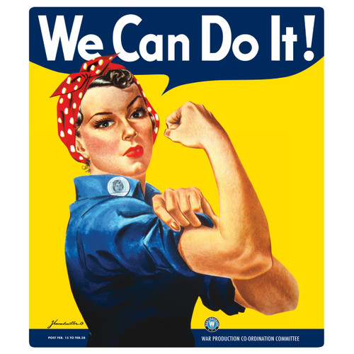 We Can Do It Tin Sign