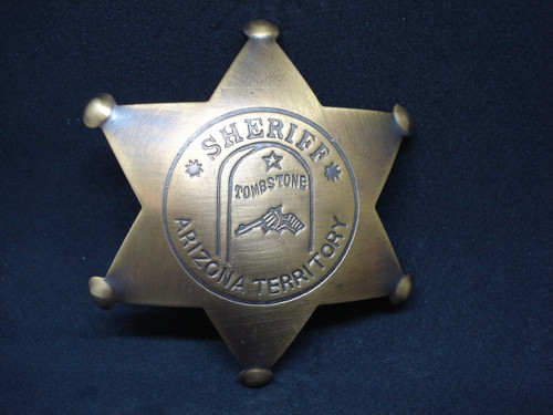 Sheriff  Tombstone Arizona Territory Solid Brass Western Badge 