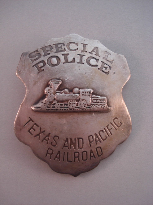 Special Police Texas and Pacific Railroad Western Badge