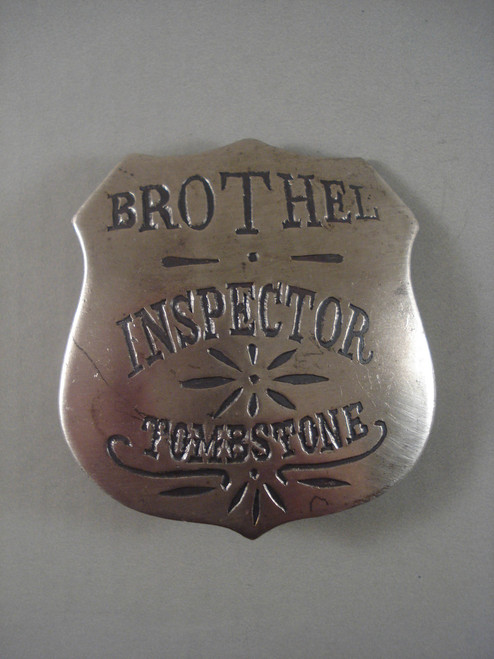 Brothel Inspector Tombstone Western Badge 