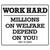 Work Hard Tin Sign