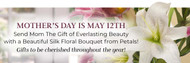 This Mother’s Day, send Mom the Gift of Everlasting Beauty with a Handcrafted Silk Flower Arrangement from Petals!