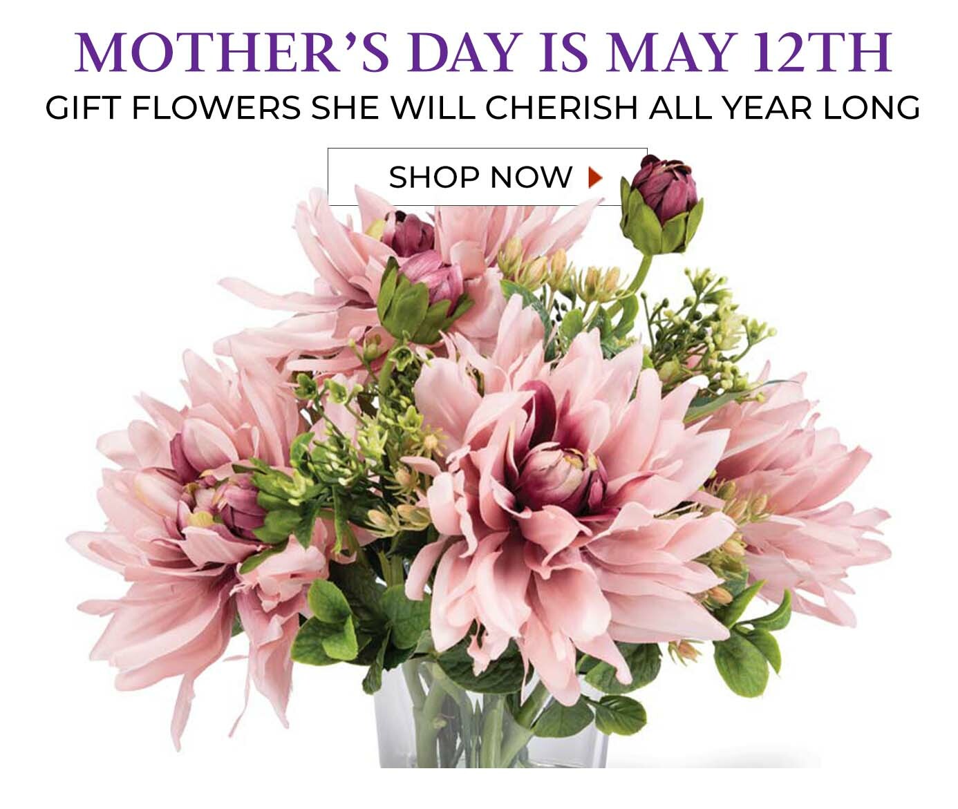 Mother's Day Gift Ideas: Our Collection features beautiful floral gifts crafted by hand for everlasting enjoyment.