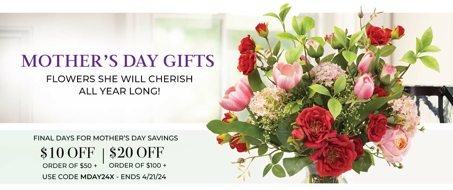 Mother's Day Gift Ideas: Our Mother's Day Collection features beautiful floral gifts crafted by hand for everlasting enjoyment.