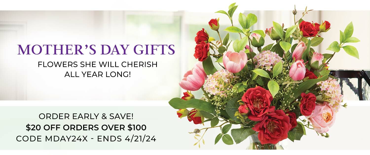 Mother's Day Gift Ideas: Our Mother's Day Collection features beautiful floral gifts crafted by hand for everlasting enjoyment.