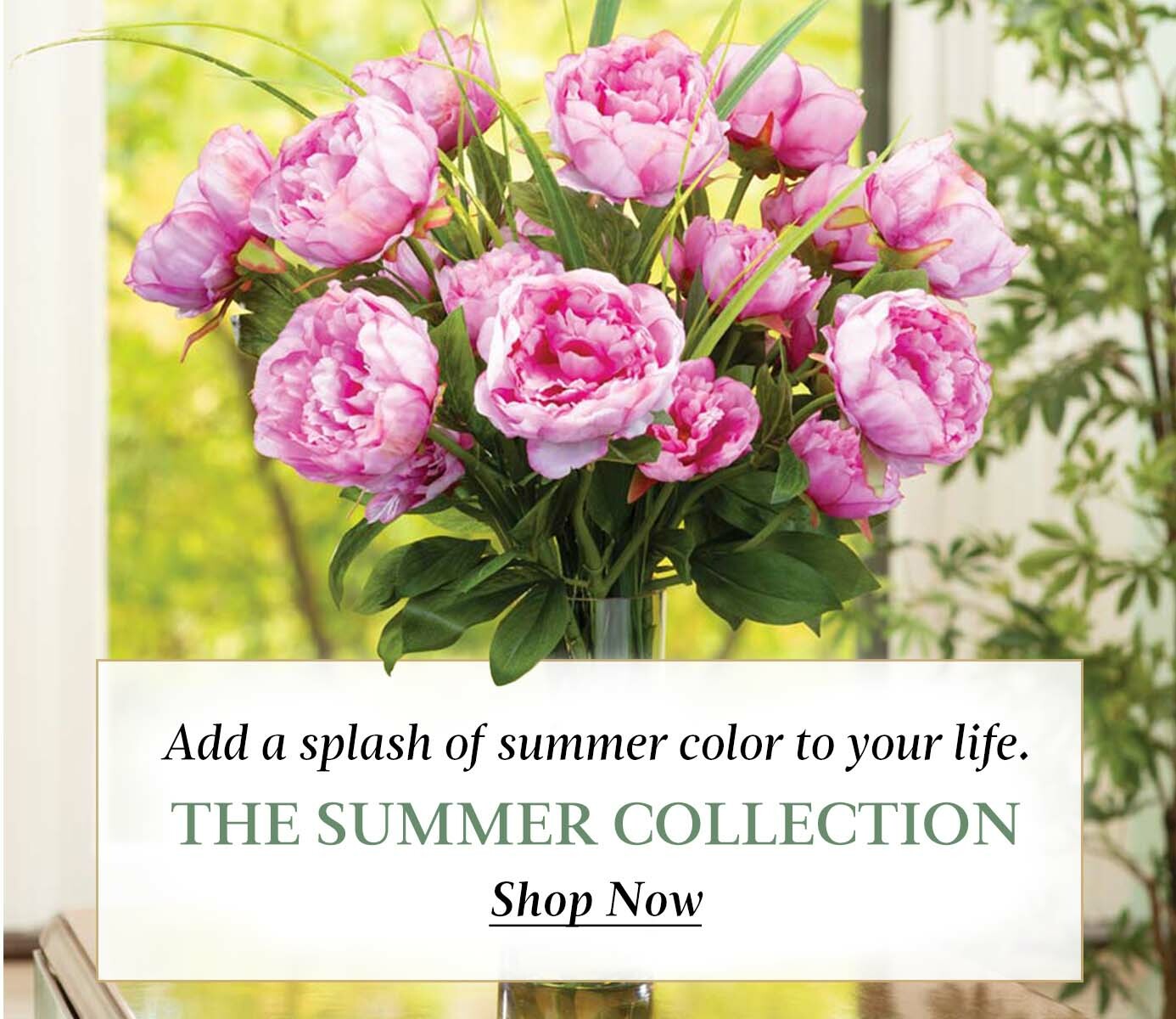 Summer Collection: Elevate heart and home with handcrafted Summer Florals, Plants, and trees, and shop our newest season designs.