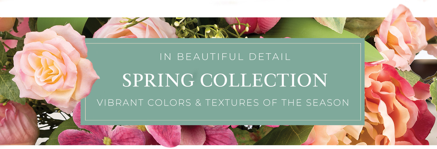 Spring Silk Flower Collection