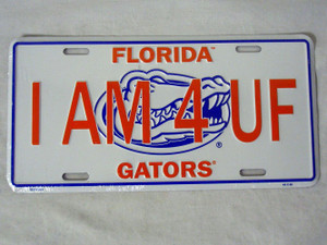 NCAA College License Plate ("I AM 4 UF", Florida Gators) NEW NCAA College License Plate ("I AM 4 UF", Florida Gators) NEW