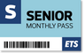 ETS Senior Monthly Pass
