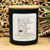 Black Dog Candle Shoppe Rescue, Save & Love Candle Black Dog Candle Shoppe Rescue, Save & Love Candle