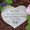 You Have Left My Side Memorial Stone