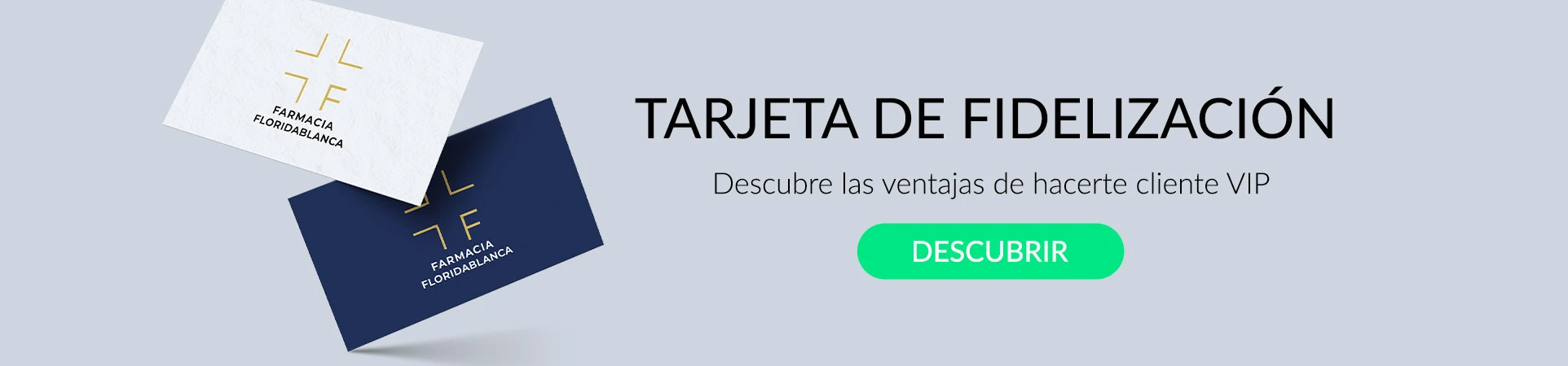 Tarjeta de fidelización en Farmacia Floridablanca