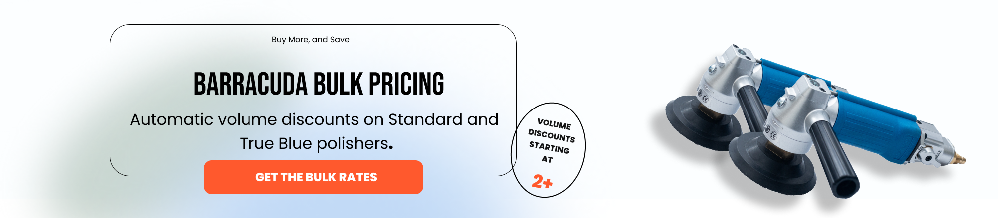 Save more when you buy more. Automatic bulk pricing is available on Standard and True Blue Barracuda air polishers for professional stone fabrication shops.
