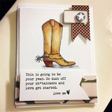 Card of the colored cowboy boot with 'dust off your sh*tkickers and let's get started.'