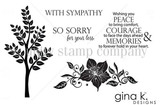 Red rubber stamp sheet: a slim leafy tree and a floral swag with 'With sympathy', 'So sorry for your loss' and the full peace, courage and memories verse.