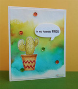 Card on a yellow background with a teal and green watercolour wash, a speckled cactus, sequins, and the to my favorite PRICK speech bubble.