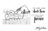 Red rubber stamp sheet: a barn scene with a row of fluffy baby chicks perched on a fence, plus 'we need some chick time' and 'let's stick together forever' sentiments.