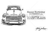 Black-and-white stamp layout of the vintage truck with "Happy Birthday to a classic guy" and "You're slowly turning from old to classic"