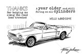 Black-and-white stamp set layout of the convertible with "Thanks," "A year older and still firing on all cylinders," and "hello handsome"