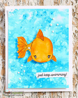 Card with a cute chubby orange fish on a bright blue watercolor sea, over 'just keep swimming!'